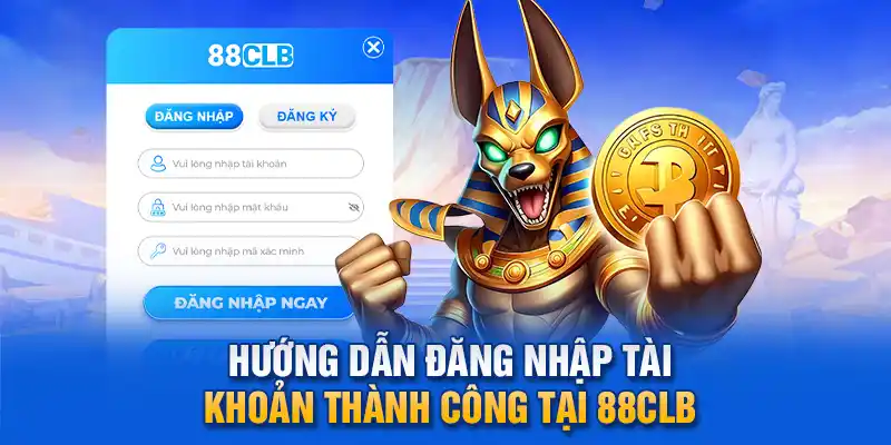  Hướng dẫn đăng nhập tài khoản thành công tại 88clb.